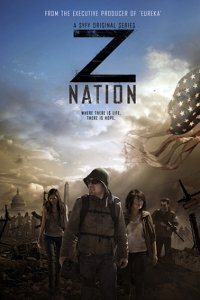 Постер к Нация Z (1 сезон) / Z Nation (2014)