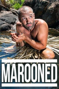 Постер к Выживание без купюр (1 сезон) / Marooned with Ed Staffordl (2014)