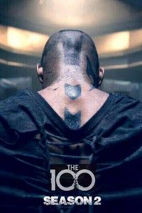 Постер к Сотня (2 сезон) / The Hundred / The 100 (2014)