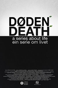 Постер к Смерть. Фильм о жизни / Death - A Series About Life (2014)