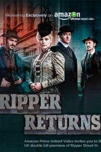 Постер к Улица потрошителя (3 сезон) / Ripper Street (2014)