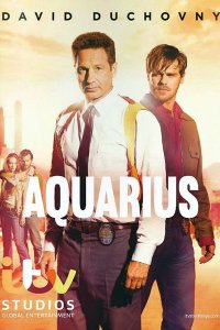 Постер к Водолей (1 сезон) / Aquarius (2015)