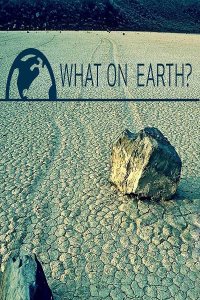 Постер к Загадки планеты Земля (1 сезон) / What on Earth? (2015)