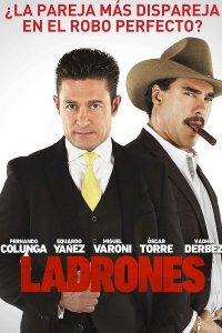 Постер к Воры / Ladrones