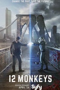 Постер к 12 обезьян (2 сезон) / 12 Monkeys (2016)