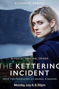 Постер к Трагедия в Кеттеринге (1 сезон) / The Kettering Incident (2016)