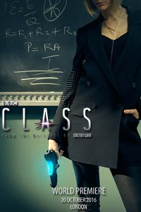 Постер к Класс (1 сезон) / Class (2016)