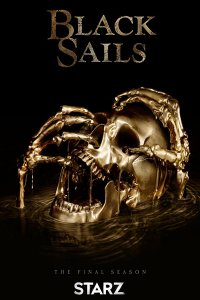 Постер к Чёрные паруса (4 сезон) / Black Sails (2017)