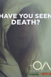 Постер к OA (1 сезон) / The OA (2016)