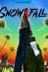 Постер к Снегопад (1 сезон) / Snowfall (2017)