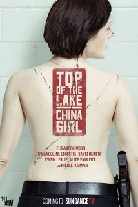 Постер к Вершина озера (1 - 2 сезон) / Top Of The Lake (2013 - 2017)