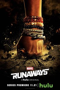 Постер к Беглецы / Ранэвэйс (1 сезон) / Runaways (2017)