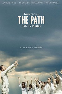 Постер к Путь (3 сезон) / The Path (2018)