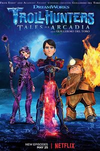 Постер к Охотники на троллей (3 сезон) / Trollhunters (2018)