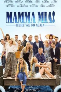 Постер к Mamma Mia! 2