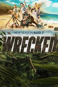 Постер к Крушение (3 сезон) / Wrecked (2018)