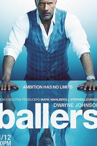 Постер к Игроки / Футболисты (4 сезон) / Ballers (2018)