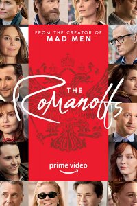 Постер к Романовы (1 сезон) / The Romanoffs (2018)