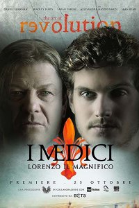 Постер к Медичи: Повелители Флоренции / Великолепные Медичи (2 сезон) / Medici: Masters of Florence (2018)