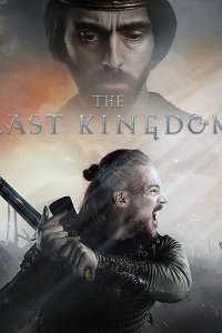 Постер к Последнее королевство (3 сезон) / The Last Kingdom (2018) WEB-DLRip