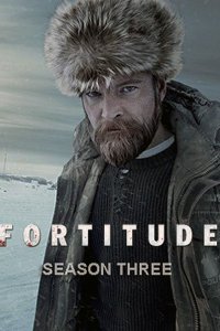 Постер к Фортитьюд (3 сезон) / Fortitude (2018)