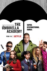 Постер к Академия «Амбрелла» (1 сезон) / The Umbrella Academy (2019)