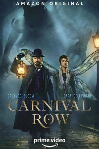 Постер к Карнивал Роу (1 сезон) / Carnival Row (2019) WEB-DLRip