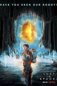 Постер к Затерянные в космосе (2 сезон) / Lost in Space (2019) WEB-DLRip