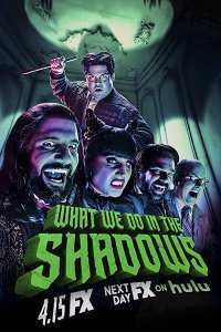 Постер к Чем мы заняты в тени / Реальные упыри (2 сезон) / What We Do in the Shadows (2020) WEB-DLRip