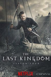 Постер к Последнее королевство (4 сезон) / The Last Kingdom (2020) WEB-DLRip