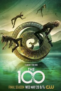 Постер к Сотня (7 сезон) / The 100 / The Hundred (2020) WEB-DLRip