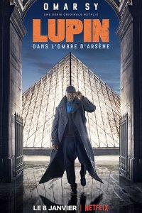 Постер к Люпен (1 сезон) / Lupin (2021) WEB-DLRip