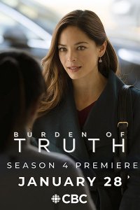 Постер к Бремя правды / Бремя истины (4 сезон) / Burden of Truth (2021) WEB-DLRip