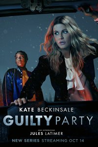 Постер к Виновная сторона / Осуждённая (1 сезон) / Guilty Party (2021) WEB-DLRip