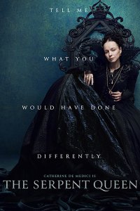 Постер к Королева змей (1 сезон) / The Serpent Queen (2022) WEB-DLRip