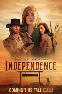 Постер к Уокер: Независимость (1 сезон) / Walker: Independence (2022) WEB-DLRip