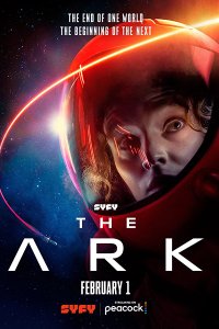 Постер к Ковчег (1 сезон) / The Ark (2023) WEB-DLRip